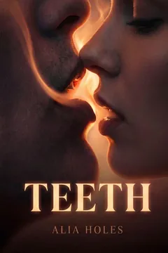 Cover of Teeth: two faces about to kiss, lit orange.